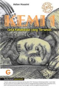 Image of kemi:,Cinta Kebebasan Yang Tersesat