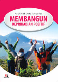 Image of Membangun Kepribadian Positif