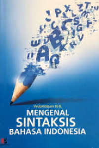 Image of Mengenal Sintaksis Bahasa Indonesia