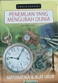 Image of Penemuan Yang Mengubah Dunia Matematika & Alat Ukur